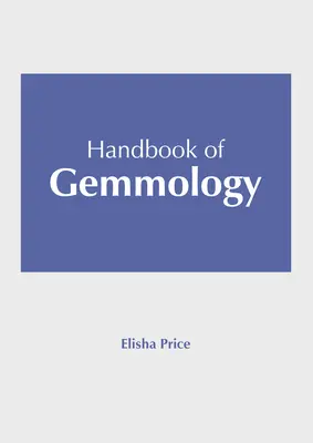 Manual de gemología - Handbook of Gemmology