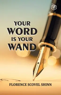 Tu palabra es tu varita mágica - Your Word is Your Wand