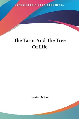 El Tarot Y El Árbol De La Vida - The Tarot And The Tree Of Life