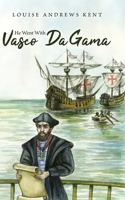 Fue con Vasco de Gama - He Went With Vasco Da Gama