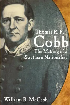Thomas R.R. Cobb: la formación de un hombre de negocios - Thomas R.R. Cobb: The Making of a