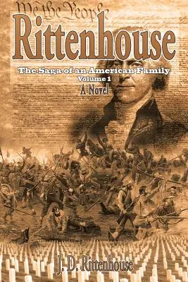 Rittenhouse: La saga de una familia americana, volumen 1 - Rittenhouse: The Saga of an American Family Volume 1