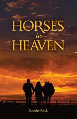 Caballos en el cielo - Horses in Heaven