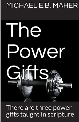 Los Dones de Poder - The Power Gifts