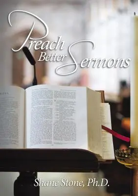 Predicar mejores sermones - Preach Better Sermons