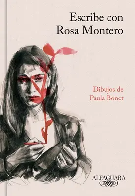 Escribe Con Rosa Montero / How to Write, with Rosa Montero