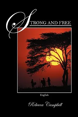 Fuerte y Libre: Inglés - Strong and Free: English