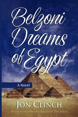 Belzoni Sueña con Egipto - Belzoni Dreams of Egypt