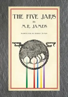 Las Cinco Jarras (Edición Ilustrada) - The Five Jars (Illustrated Edition)