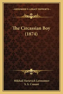 El niño circasiano (1874) - The Circassian Boy (1874)