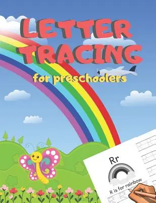 Trazado de letras para preescolares: Cuaderno de práctica de escritura manual del alfabeto para niños de 3 a 5 años, niños pequeños, guardería, jardín de infancia, escuela en casa - Aprender a - Letter Tracing for Preschoolers: Handwriting Practice Alphabet Workbook for Kids Ages 3-5, Toddlers, Nursery, Kindergartens, Homeschool - Learning to