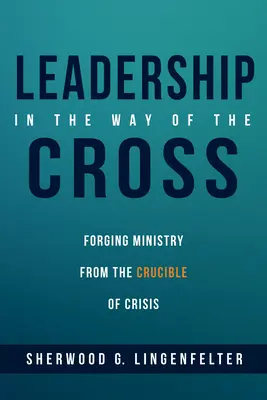 Liderazgo en el Camino de la Cruz - Leadership in the Way of the Cross