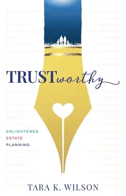 Confiable: Una planificación patrimonial inteligente - Trustworthy: Enlightened Estate Planning