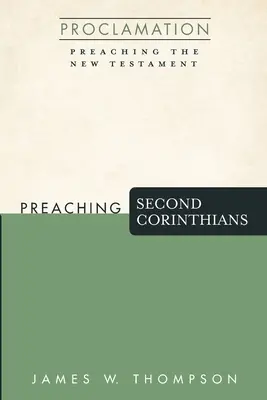 Predicación de la Segunda Epístola a los Corintios - Preaching Second Corinthians