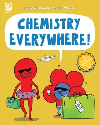 Química en todas partes - Chemistry Everywhere!