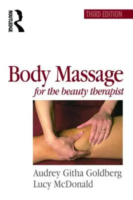 Masaje corporal para el esteticista - Body Massage for the Beauty Therapist