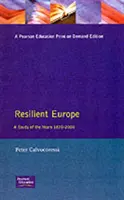 La Europa resistente: Un estudio de los años 1870-2000 - Resilient Europe: A Study of the Years 1870-2000