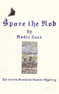 Spare the Rod: El cuarto misterio medieval de Sherbourne - Spare the Rod: The Fourth Sherbourne Medieval Mystery