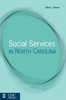 Servicios sociales en Carolina del Norte - Social Services in North Carolina