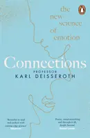 Conexiones - La nueva ciencia de las emociones - Connections - The New Science of Emotion