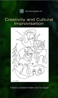 Creatividad e improvisación cultural - Creativity and Cultural Improvisation