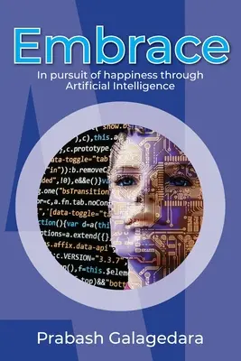 Embrace: En busca de la felicidad a través de la Inteligencia Artificial - Embrace: In pursuit of happiness through Artificial Intelligence