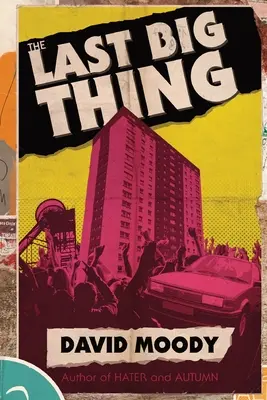 La última gran cosa - The Last Big Thing