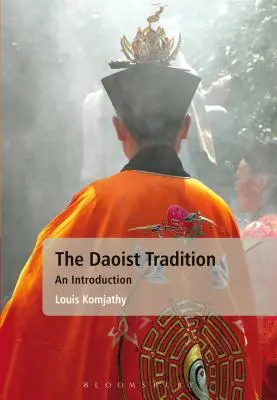 La Tradición Daoísta: Introducción - The Daoist Tradition: An Introduction