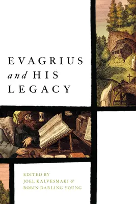 Evagrio y su legado - Evagrius and His Legacy