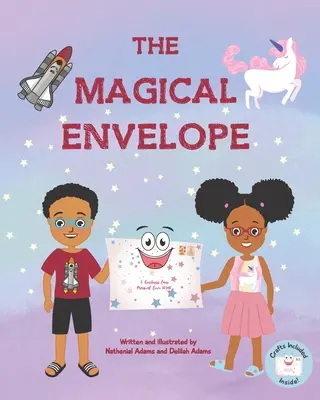 El sobre mágico: Un viaje mágico lleno de bondad - The Magical Envelope: A Magical Journey Filled With Kindness