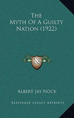 El mito de una nación culpable (1922) - The Myth Of A Guilty Nation (1922)