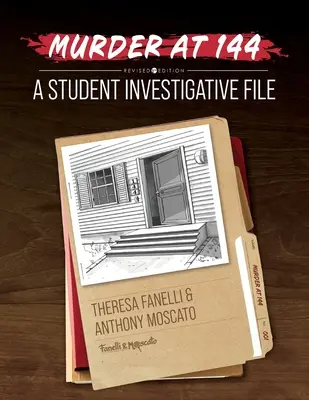 Asesinato en el 144: Expediente de una investigación estudiantil - Murder at 144: A Student Investigative File