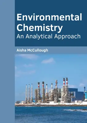 Química medioambiental: Un enfoque analítico - Environmental Chemistry: An Analytical Approach