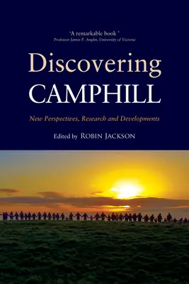 Descubriendo Camphill: Nuevas perspectivas, investigaciones y desarrollos - Discovering Camphill: New Perspectives, Research and Developments