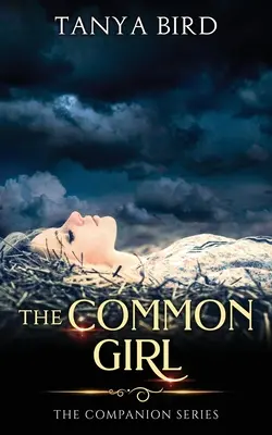 La chica común Una historia de amor épica - The Common Girl: An epic love story