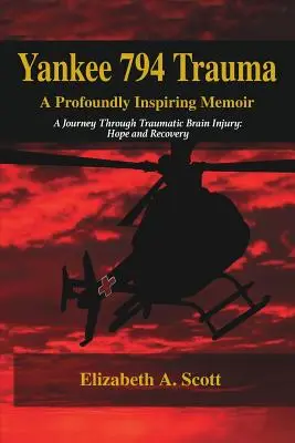 Trauma yanqui 794, unas memorias profundamente inspiradoras - Yankee 794 Trauma, a Profoundly Inspiring Memoir