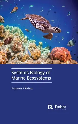 Biología de Sistemas de Ecosistemas Marinos - Systems Biology of Marine Ecosystems