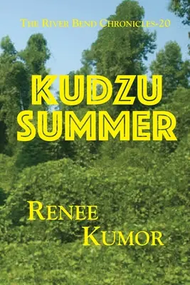 El verano de Kudzu - Kudzu Summer