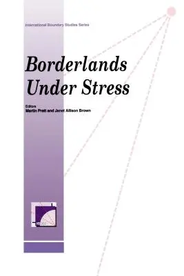 Fronteras en tensión - Borderlands Under Stress