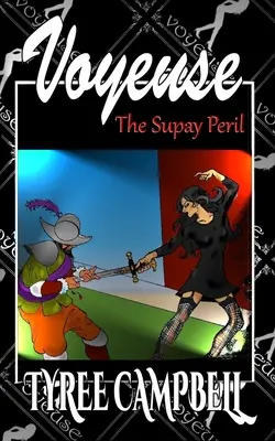 Voyeuse - El peligro de Supay - Voyeuse - The Supay Peril