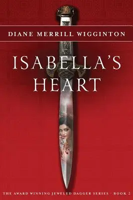 El Corazón de Isabella - Isabella's Heart