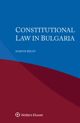 Derecho constitucional en Bulgaria - Constitutional Law in Bulgaria