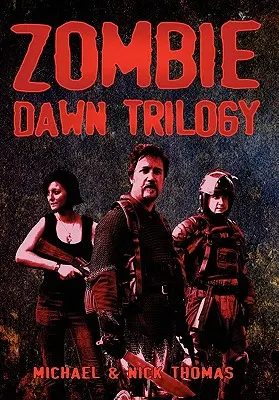 Trilogía del Amanecer Zombi: Edición Coleccionista Ilustrada - Zombie Dawn Trilogy: Illustrated Collector's Edition