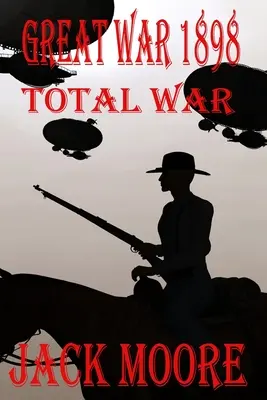 Gran Guerra 1898 Guerra Total - Great War 1898 Total War