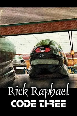Código Tres de Rick Raphael, Ciencia Ficción, Aventura - Code Three by Rick Raphael, Science Fiction, Adventure