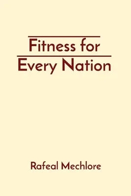 Fitness para todas las naciones - Fitness for Every Nation