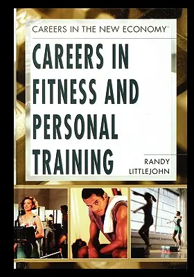 Carreras en fitness y entrenamiento personal - Careers in Fitness and Personal Training