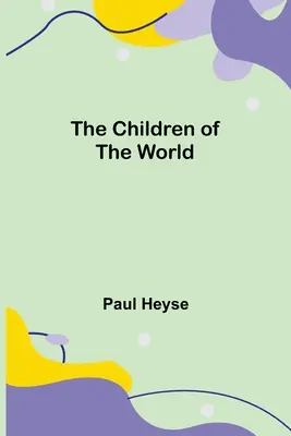 Los niños del mundo - The Children of the World