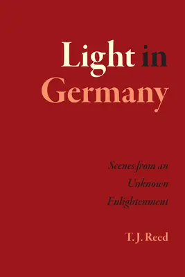 La luz en Alemania: Escenas de una Ilustración desconocida - Light in Germany: Scenes from an Unknown Enlightenment