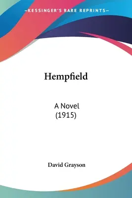 Hempfield: Una novela (1915) - Hempfield: A Novel (1915)